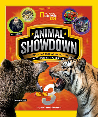 Animal Showdown: Round Three Paperback by Stephanie Warren Drimmer