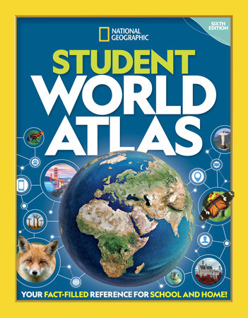National Geographic Student World Atlas, 6th Edition Paperback by National Geographic
