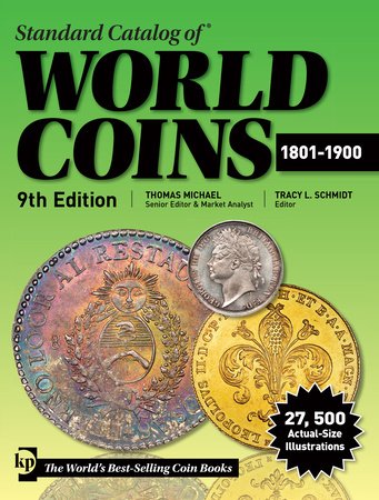 Standard Catalog of World Coins 1801-1900 Paperback by Thomas Michael