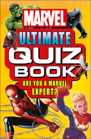 Marvel Ultimate Quiz Book Paperback by Melanie Scott