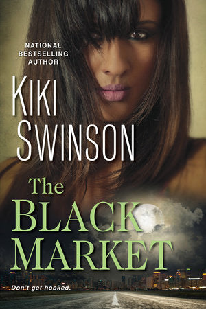 The Black Market Paperback by Kiki Swinson