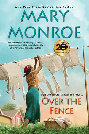 Over the Fence Paperback by Mary Monroe