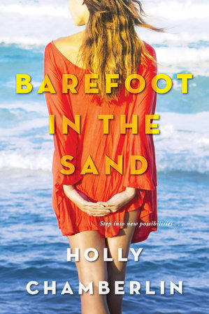 Barefoot in the Sand Paperback by Holly Chamberlin