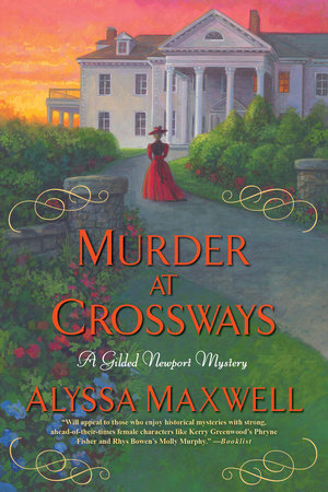 Murder at Crossways Paperback by Alyssa Maxwell