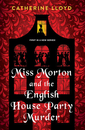 Miss Morton and the English House Party Murder Paperback by Catherine Lloyd