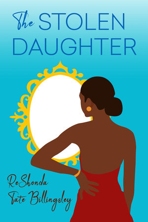 The Stolen Daughter Paperback by ReShonda Tate Billingsley
