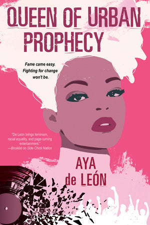 Queen of Urban Prophecy Paperback by Aya de León