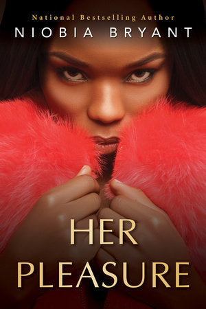 Her Pleasure Paperback by Niobia Bryant