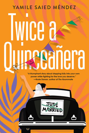 Twice a Quinceañera Paperback by Yamile Saied Méndez