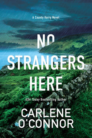 No Strangers Here: A Riveting Dark Irish Mystery Hardcover by Carlene O'Connor