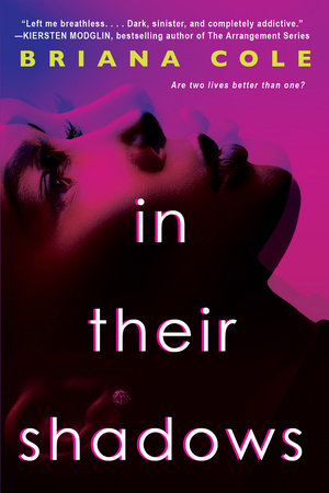 In Their Shadows Paperback by Briana Cole