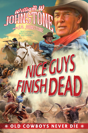 Nice Guys Finish Dead Paperback by William W. Johnstone, J.A. Johnstone