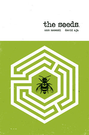 The Seeds Paperback by Ann Nocenti