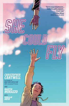She Could Fly Paperback by Written by Christopher Cantwell. Illustrated by Martiín Morazzo. Colored by Miroslav Mrva.