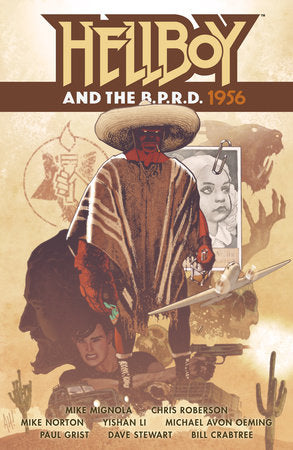 Hellboy and the B.P.R.D.: 1956 Paperback by Written by Mike Mignola and Chris Roberson. Art by Mike Norton, Yishan Li, and Michael Avon Oeming. Colors by Dave Stewart. Letters by Clem Robins.