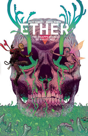 Ether Volume 3: The Disappearance of Violet Bell Paperback by Written by Matt Kindt, illustrated by David RubÌn