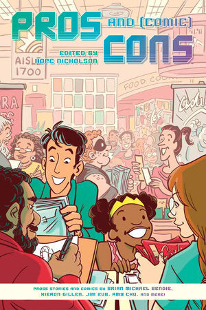 Pros and (Comic) Cons Paperback by Written by Brian Michael Bendis, Kieron Gillen, Greg Pak, Amy Chu, and more.