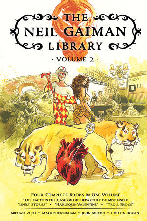 The Neil Gaiman Library Volume 2 Hardcover by Written by Neil Gaiman and Mark Buckingham. Illustrated by Michael Zulli, Mark Buckingham, John Bolton, and Colleen Doran.