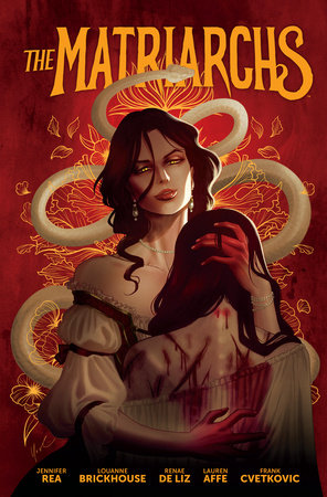 The Matriarchs Hardcover by LouAnne Brickhouse