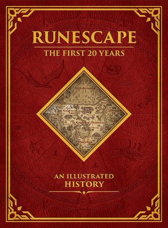 Runescape: The First 20 Years--An Illustrated History Hardcover by Written by Alex Calvin