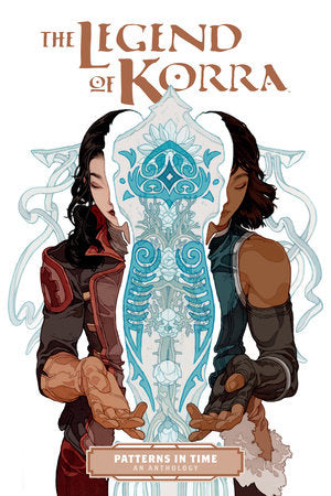 The Legend of Korra: Patterns in Time Paperback by Including stories and art by Michael Dante DiMartino, Heather Campbell, Jayd Aït -Kaci, Killian Ng, and more!