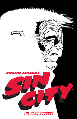 Frank Miller's Sin City Volume 1: The Hard Goodbye (Fourth Edition) Paperback by Created, written, and illustrated by Frank Miller.