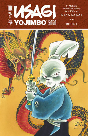 Usagi Yojimbo Saga Volume 1 (Second Edition) Paperback by Written and illustrated by Stan Sakai.
