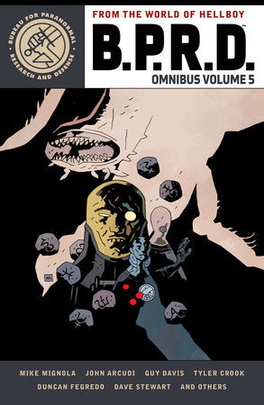 B.P.R.D. Omnibus Volume 5 Paperback by Mike Mignola