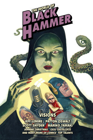The World of Black Hammer Library Edition Volume 5 Hardcover by Jeff Lemire