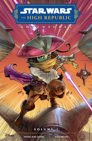 Star Wars: The High Republic Adventures Volume 1 (Phase II) Paperback by Written by Daniel José Older. Art by Toni Bruno.