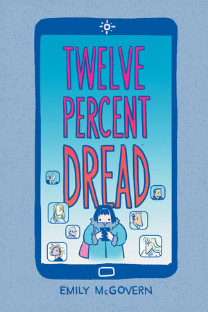 Twelve Percent Dread Paperback by Emily McGovern
(Author, Illustrator