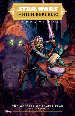 Star Wars: The High Republic Adventures--The Monster of Temple Peak and Other Stories Paperback by Written by Cavan Scott, Art by Rachael Stott and others