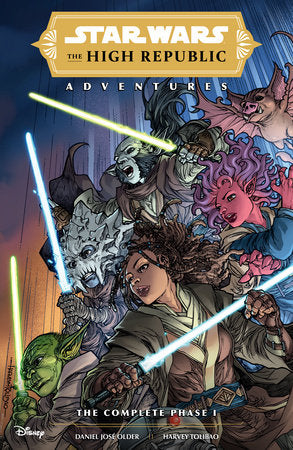 Star Wars: The High Republic Adventures--The Complete Phase 1 Paperback by Written by Daniel José Older, Art By Harvey Tolibao