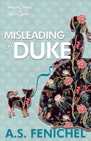 Misleading a Duke Paperback by A.S. Fenichel