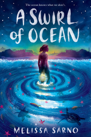 A Swirl of Ocean Hardcover by Melissa Sarno