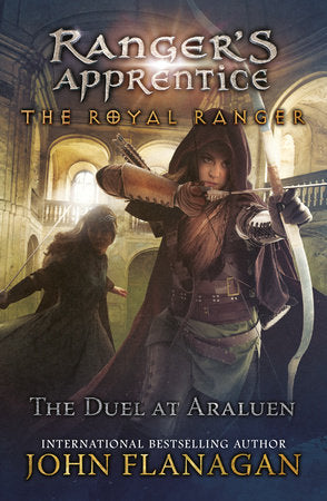 The Royal Ranger: Duel at Araluen Paperback by John Flanagan