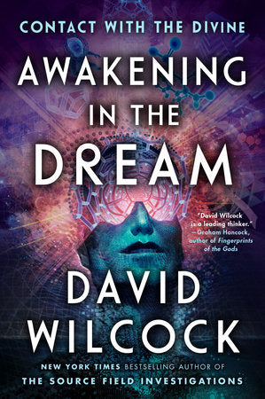Awakening in the Dream Paperback by David Wilcock