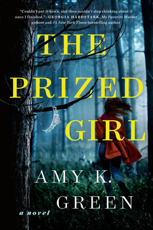 The Prized Girl Paperback by Amy K. Green