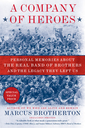A Company of Heroes Paperback by Marcus Brotherton