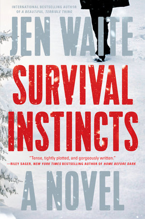 Survival Instincts Paperback by Jen Waite