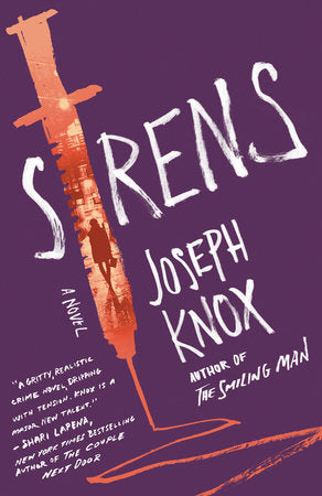 Sirens Paperback by Joseph Knox