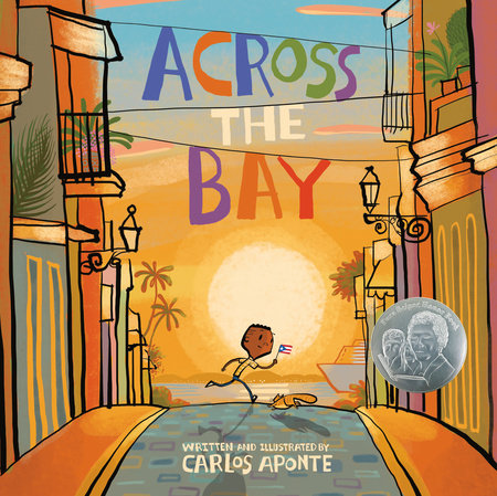 Across the Bay Hardcover by Carlos Aponte