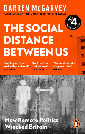 The Social Distance Between Us Paperback by Darren McGarvey