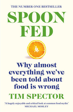 Spoon-Fed Paperback by Tim Spector