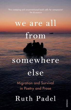We Are All From Somewhere Else Paperback by Ruth Padel