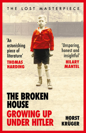 The Broken House Paperback by Horst Krüger