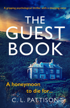 Guest Book, The Paperback by C. L. Pattison