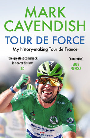 Tour de Force Paperback by Mark Cavendish