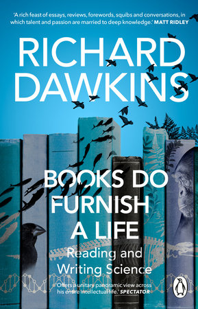 Books do Furnish a Life Paperback by Richard Dawkins