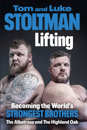 Lifting Hardcover by Luke and Tom Stoltman